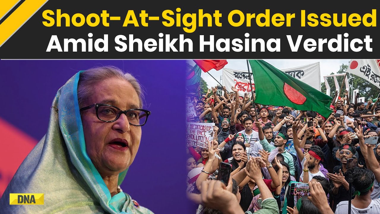 Sheikh Hasina News: Shoot At Sight Order Issued Amid Sheikh Hasina Verdict | Bangladesh News