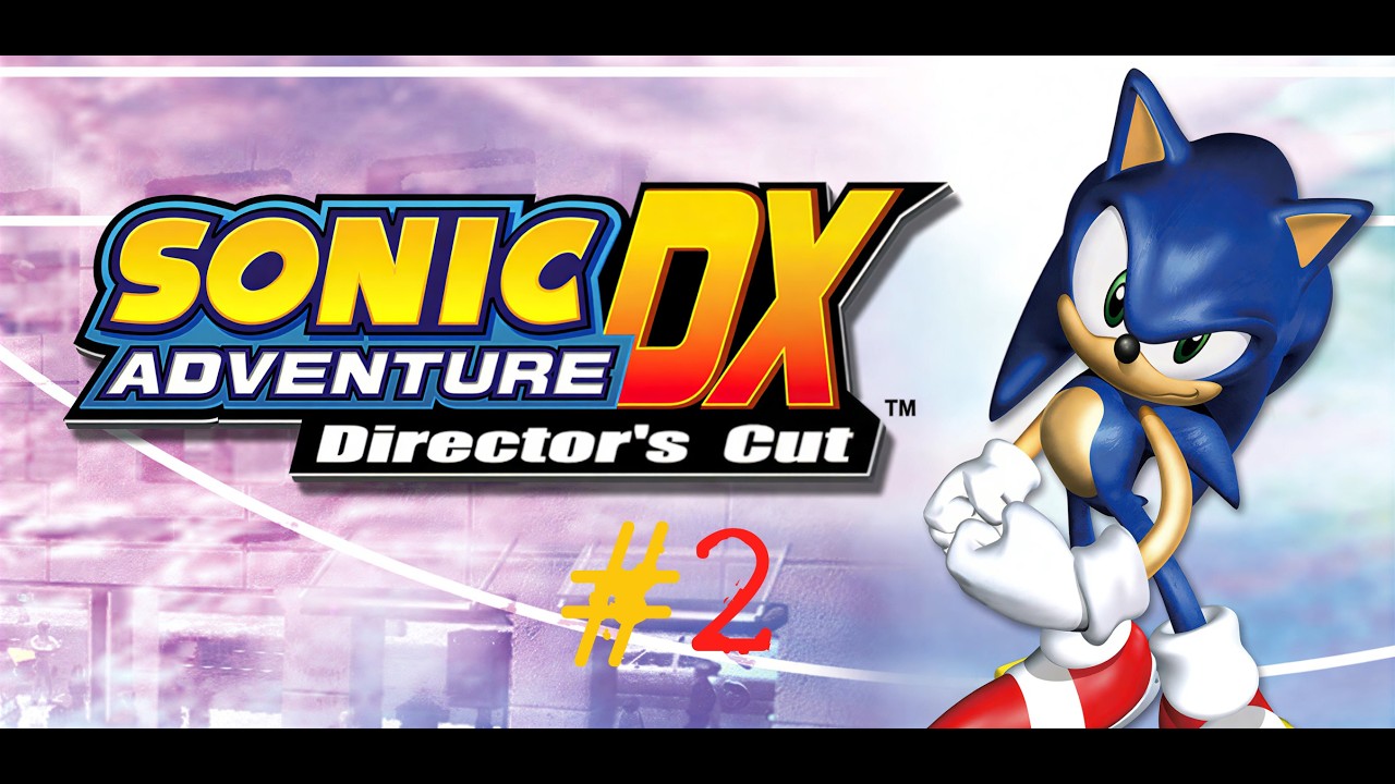 [NC] История Костяшки ➢ Sonic Adventure DX #2