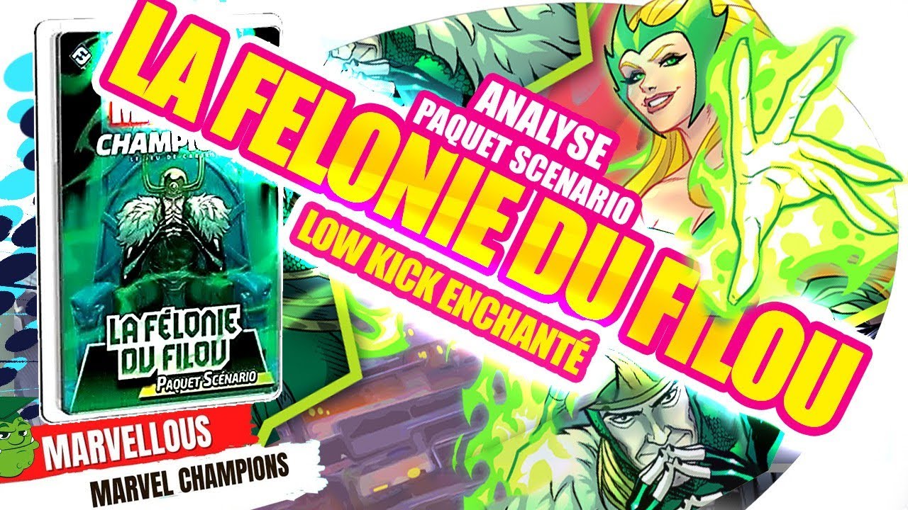 La félonie du Filou : low kick enchanté.