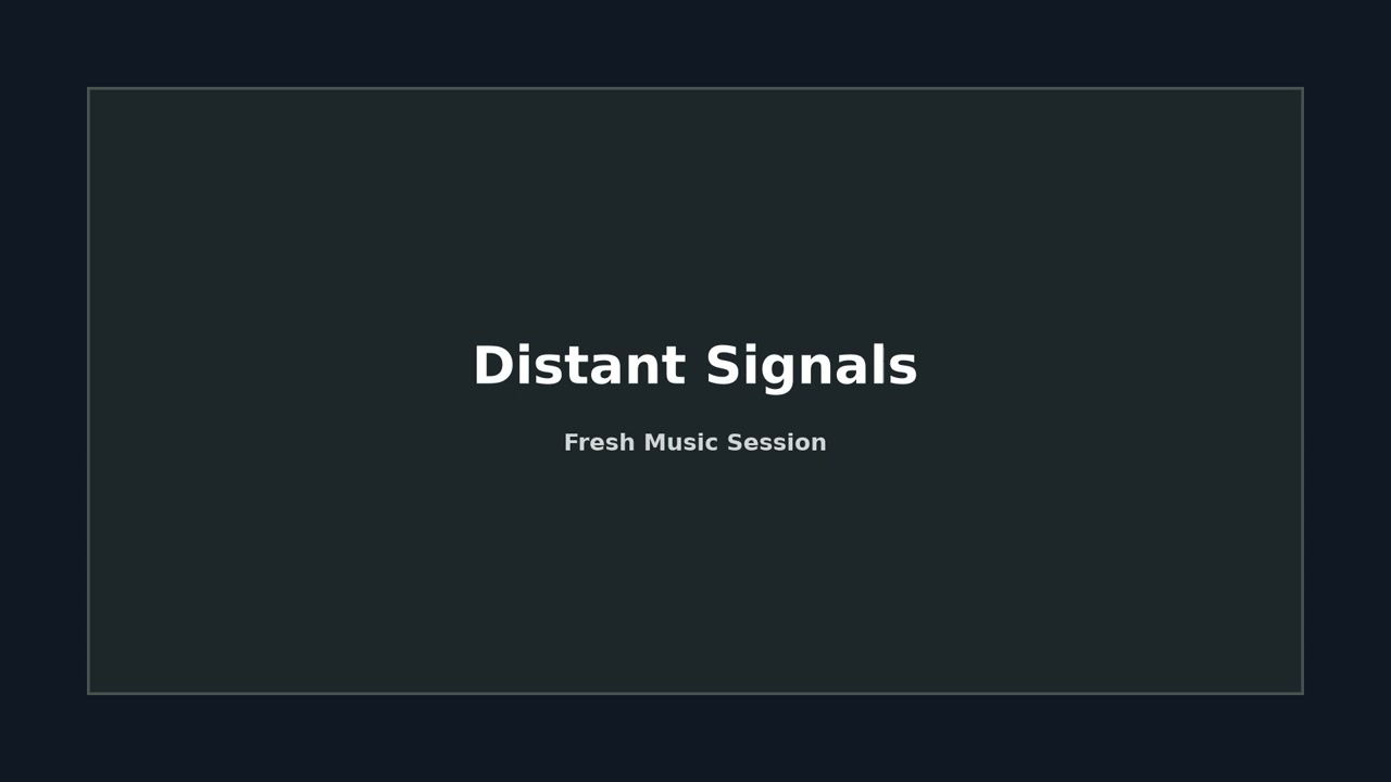 Distant Signals