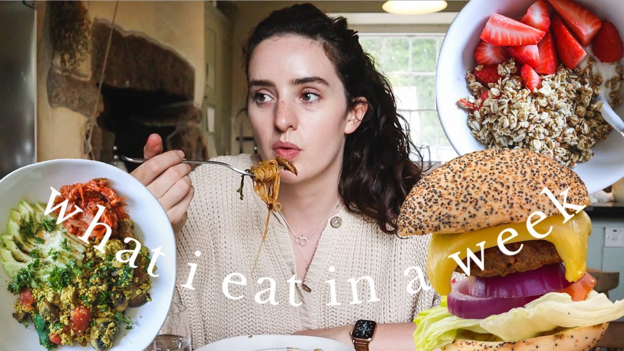 WHAT I EAT IN A WEEK | Realistic & Intuitive Vegan