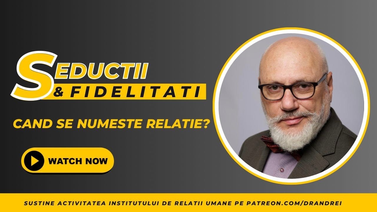 Când se numește relație?
