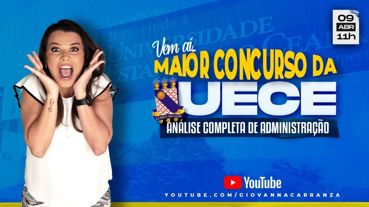 VEM AÍ O MAIOR CONCURSO DA UECE - ANÁLISE COMPLETA DE ADMINISTRAÇÃO