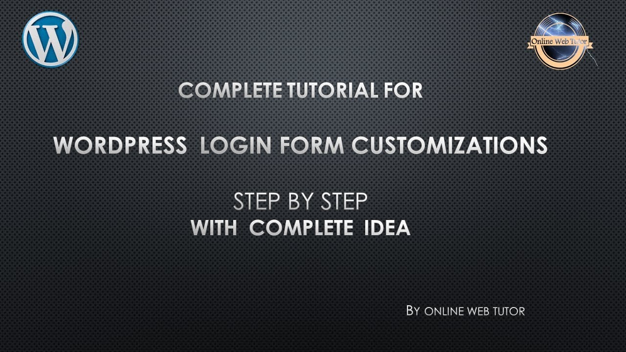 Step by step to Change WordPress Login Page Without Using a Plugin – The Right Way in easy steps