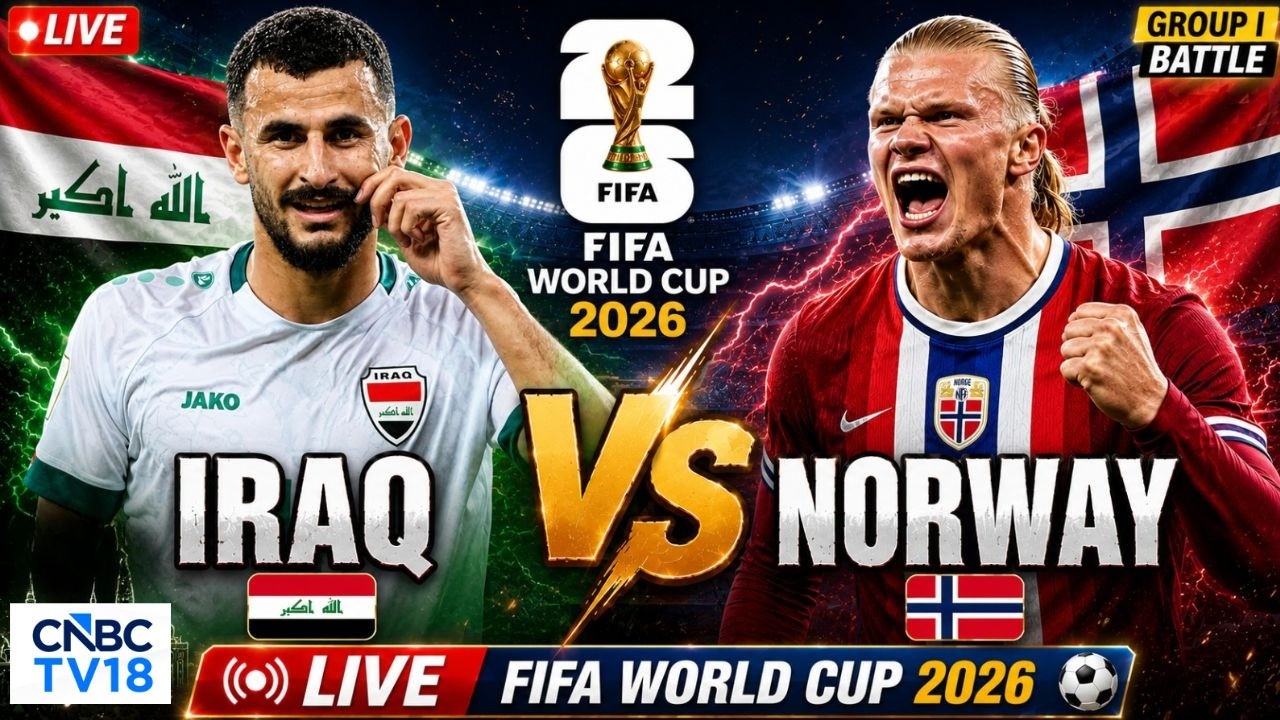 🔴FIFA World Cup 2026 LIVE: Iraq V Norway Group I World Cup Match LIVE from Boston | Haaland | N18G