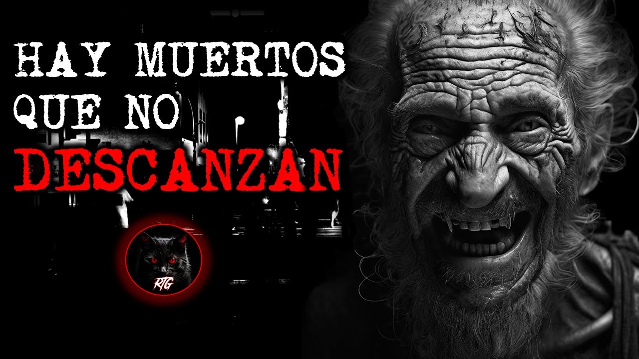 HAY MUERTOS QUE NO DESCANZAN | Relatos de Brujería | Relatos y Leyendas de Terror