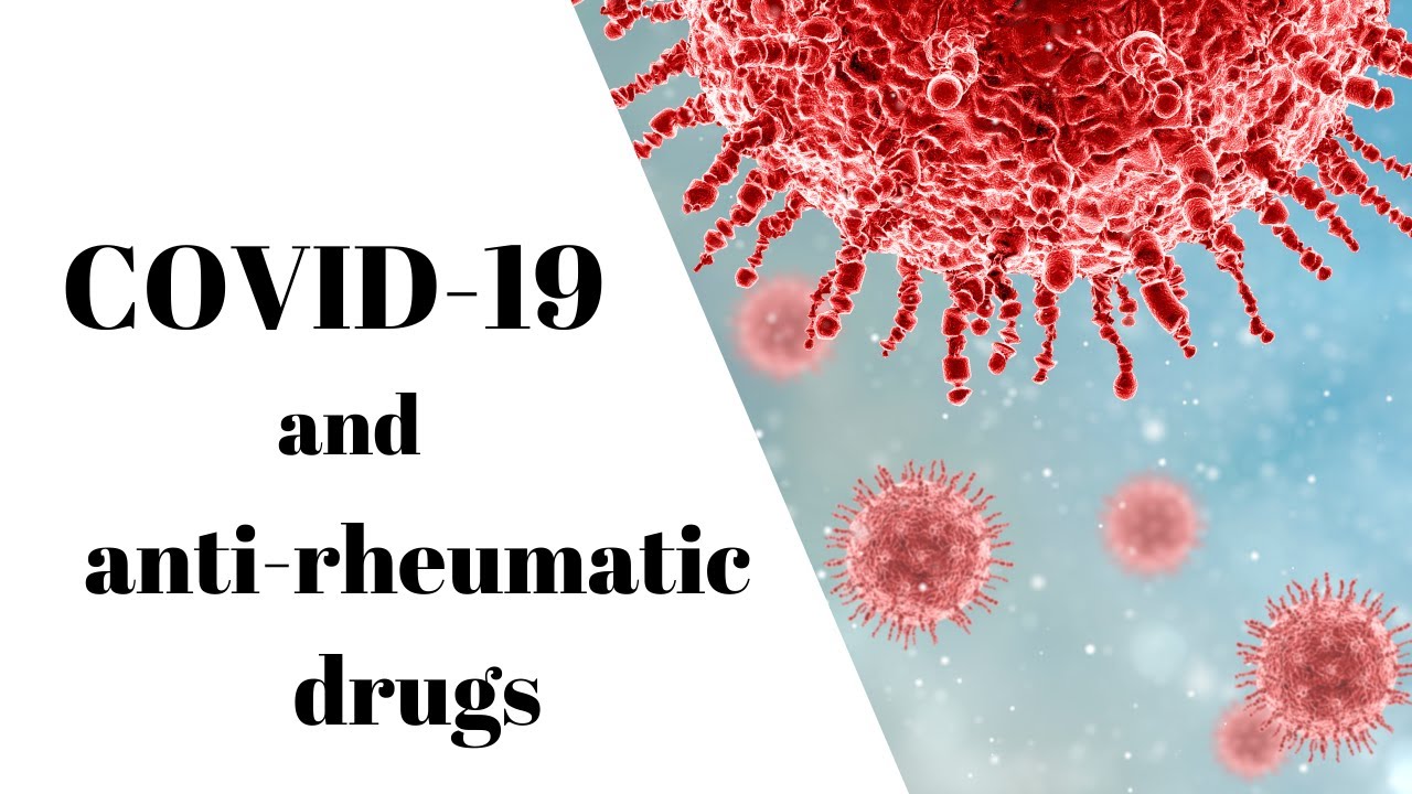 Covid-19 and the use of antirheumatic drugs