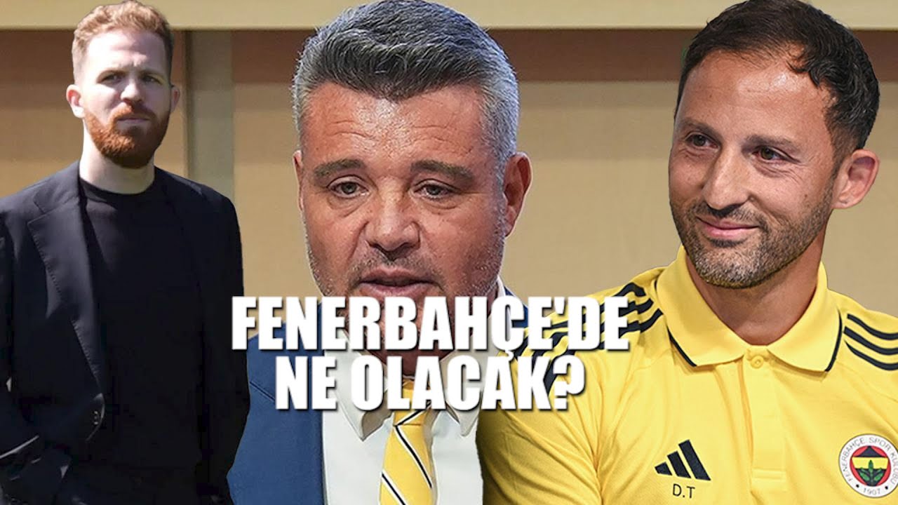 Fenerbahçe'de neler olacak?