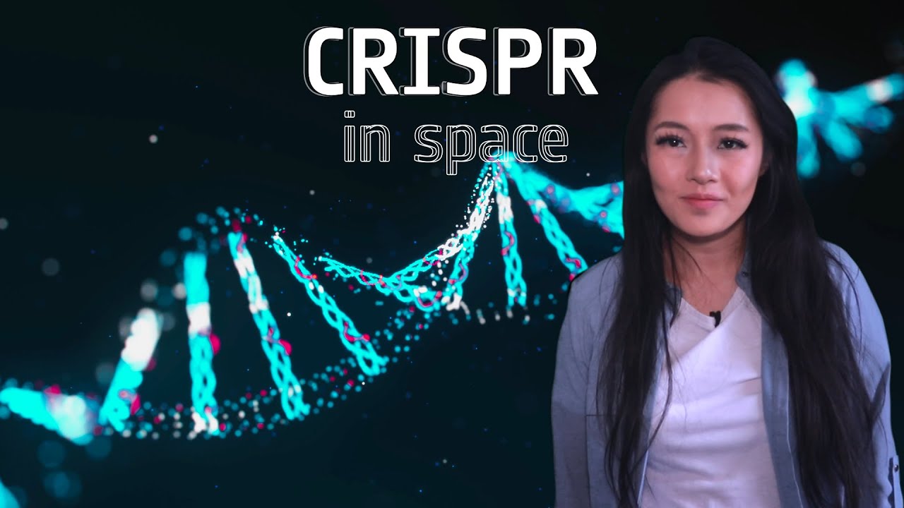 CRISPR: Editing genes in space!