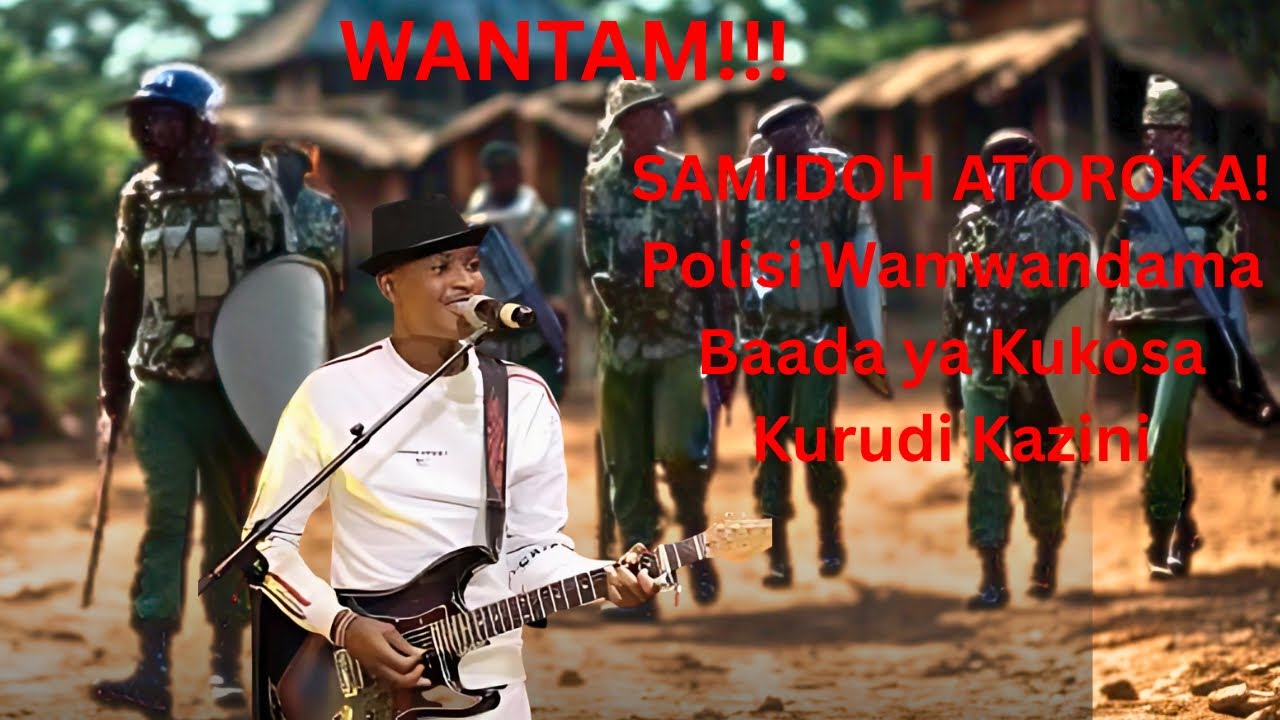 SAMIDOH ATOROKA! Polisi Wamwandama Baada ya Kukosa Kurudi Kazini
