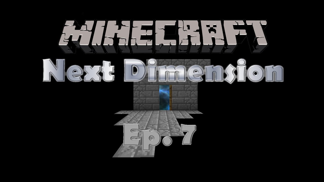 Minecraft: The Next Dimension Ep. 7 - Magic Trees