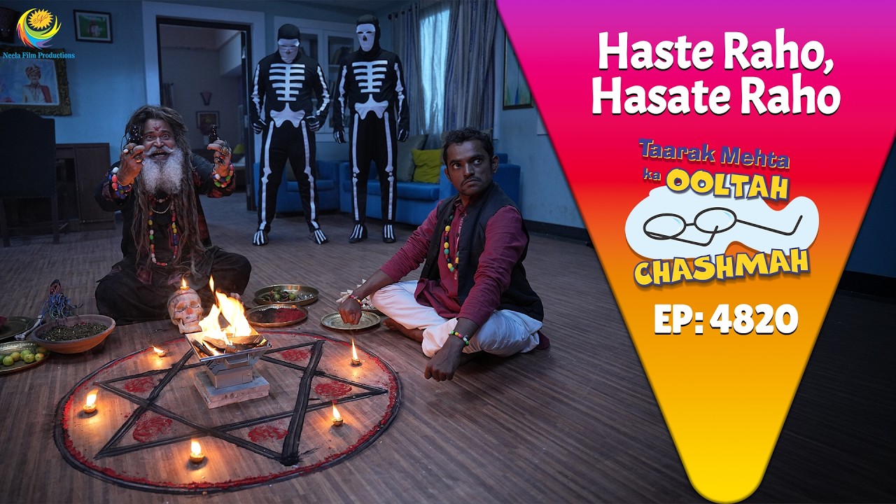 NEW Episode 4820 - लालटेन बाबा Ne Kiya भूतनी Bhagane Ke Liye हवन! | Taarak Mehta Ka Ooltah Chashmah