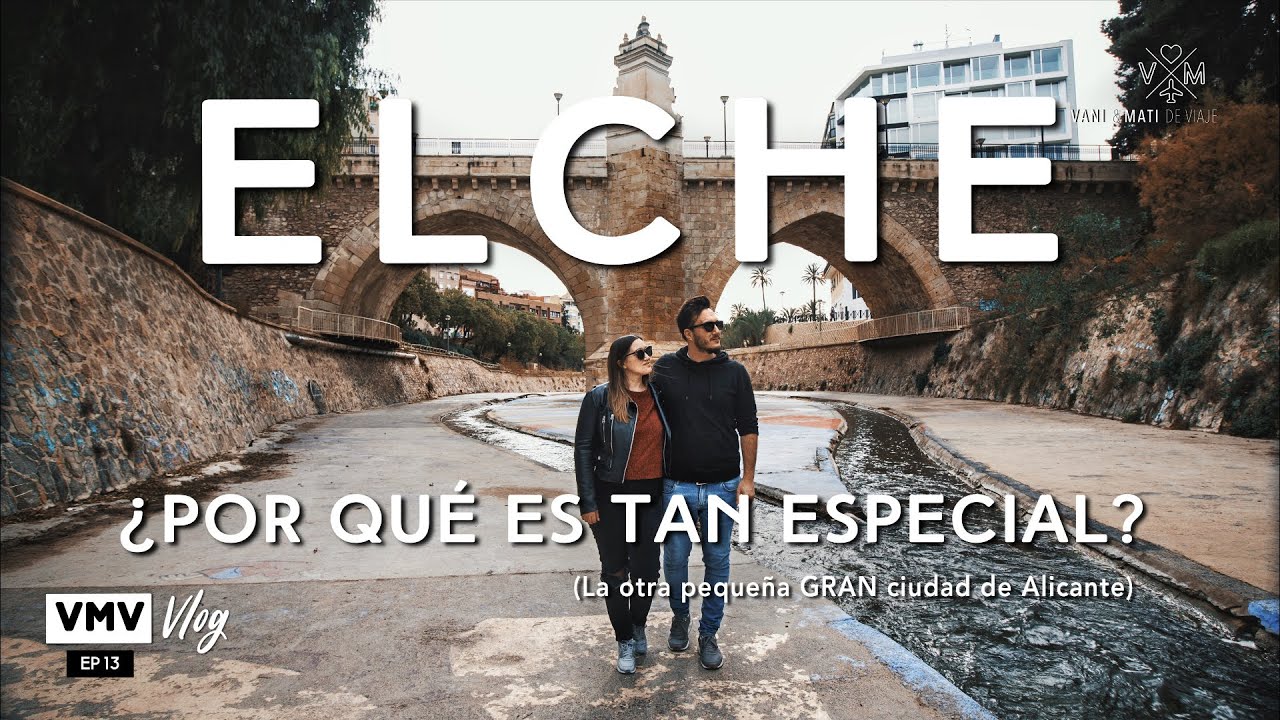 Cómo es VIVIR EN ELCHE