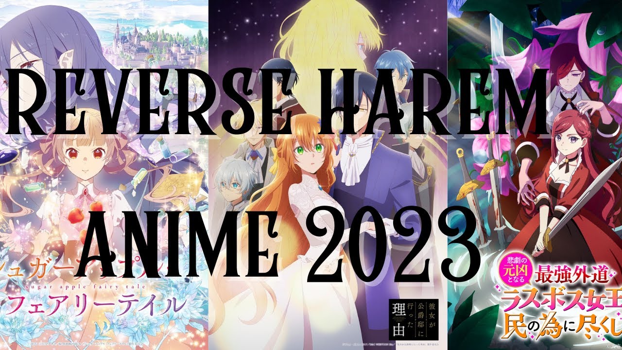 Reverse Harem Anime 2023