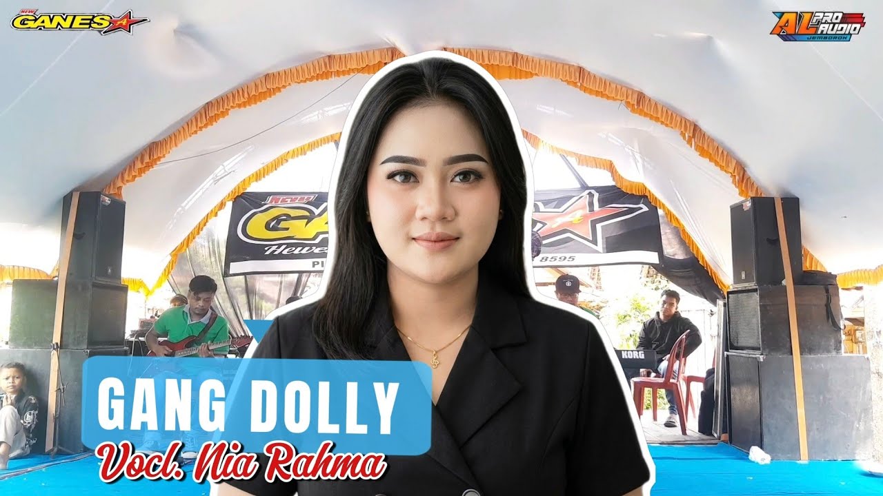 GANG DOLLY//NIA RAHMA//NEW GANESA//A'L PRO AUDIO JEMBOROX STUDIO RANDUBLATUNG BLORA 