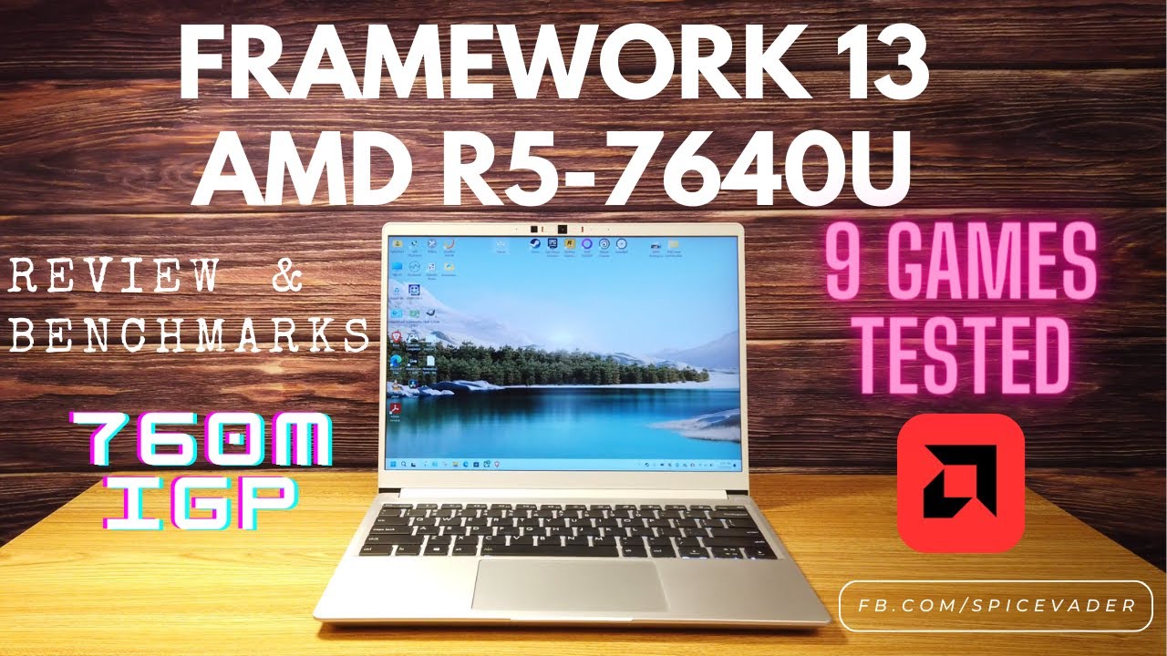 Radeon 760M Gaming! 9 Games Tested! AMD R5-7640U in the Framework Laptop 13 -  Review & Benchmarks