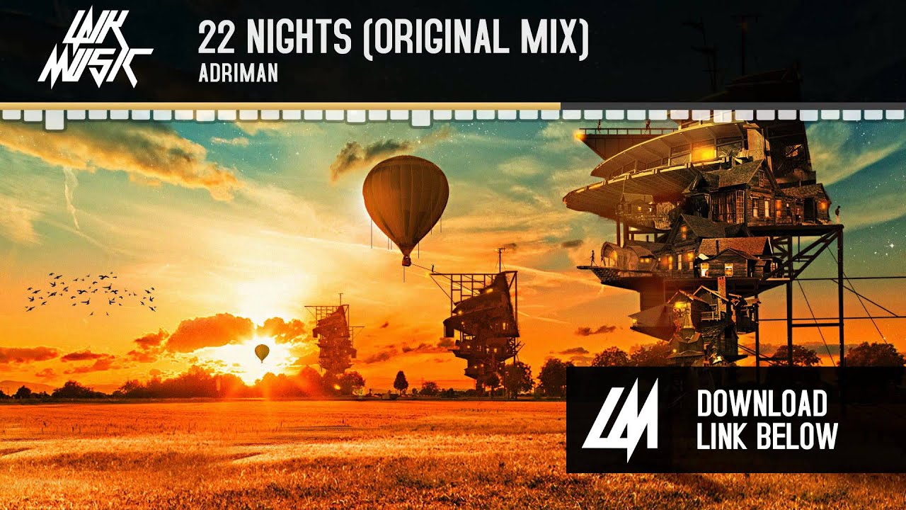 ADRIMAN - 22 Nights (Original Mix)