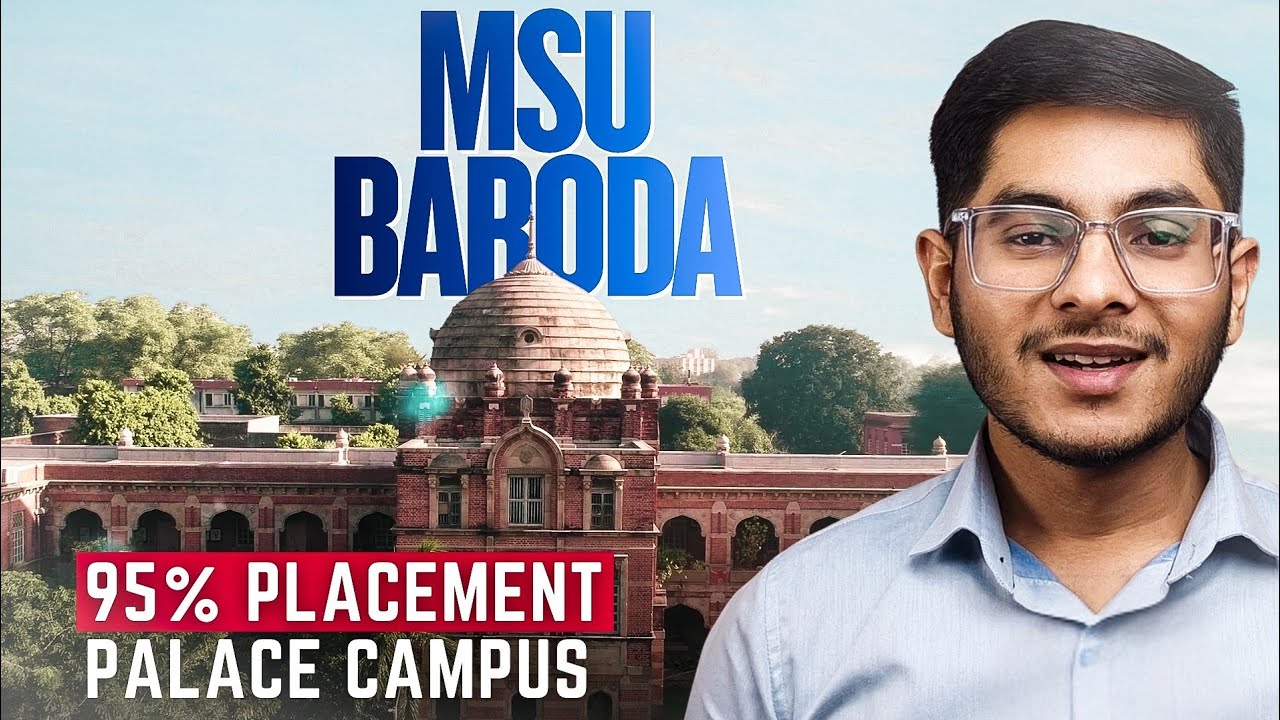 MSU Baroda College Review 2026 | Honest Campus & Placement Details