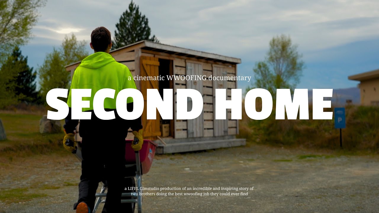 Second Home | a woofing documentary