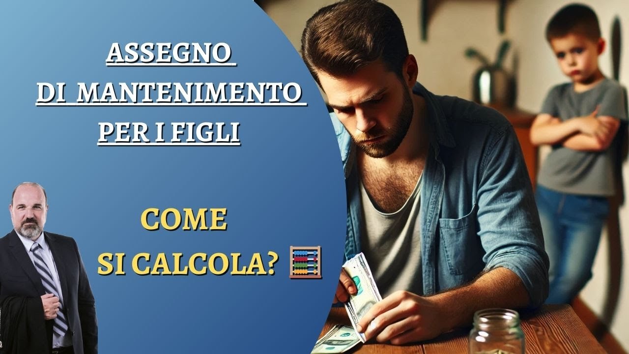 Assegno di MANTENIMENTO per il FIGLIO: Come si CALCOLA ? 🧮