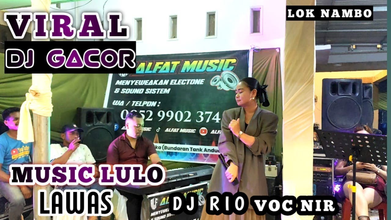 🍂🔰VIRAL DJ GACOR VS MUSIC LULO LAWAS⏩VOC NIR FT DJ RIO. LOK NAMBO