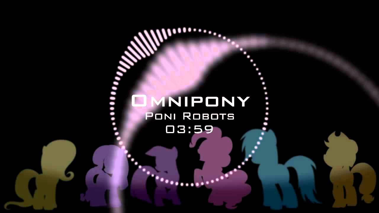 Omnipony - Poni Robots