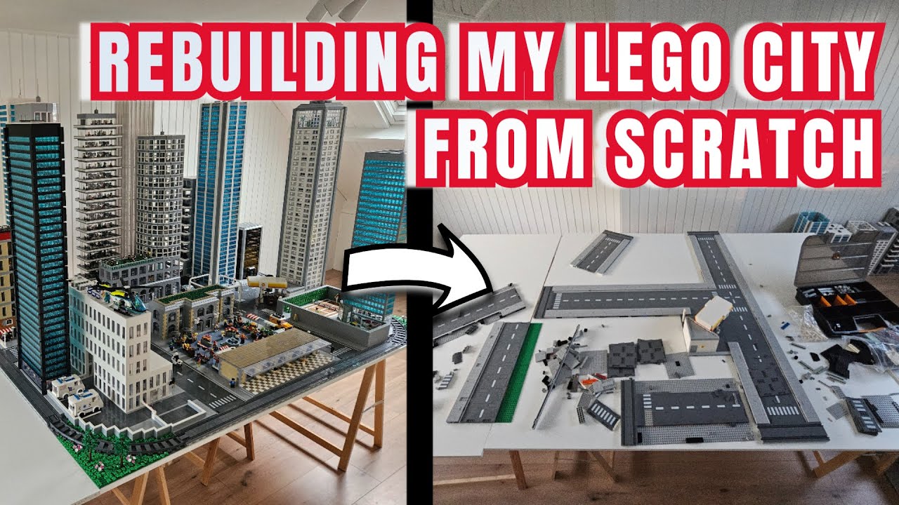 Breaking Down & Rebuilding My LEGO City from Scratch!