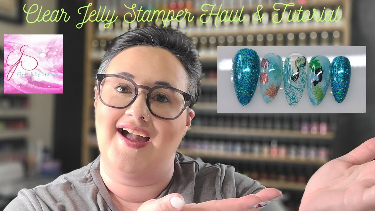 Clear Jelly Stamper Haul & Tutorial