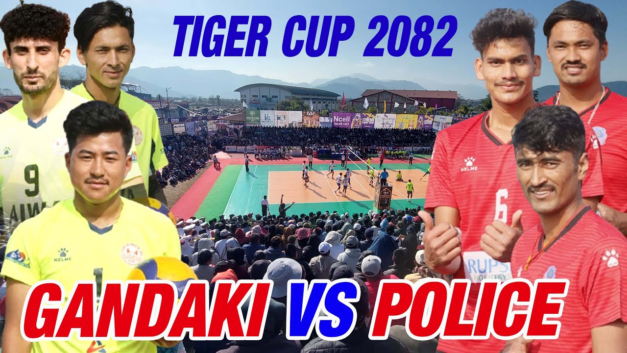 gandaki vs police VOLLEYBALL MATCH HIGHLIGHTS VIDEOS - TIGER CUP 2082 2026