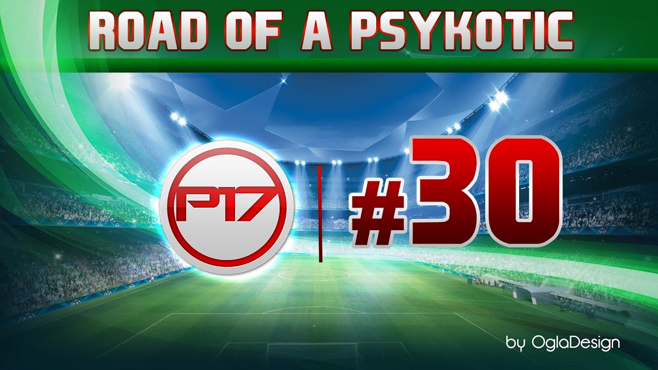 FIFA14 ULTIMATE TEAM: Road of a Psykotic #30