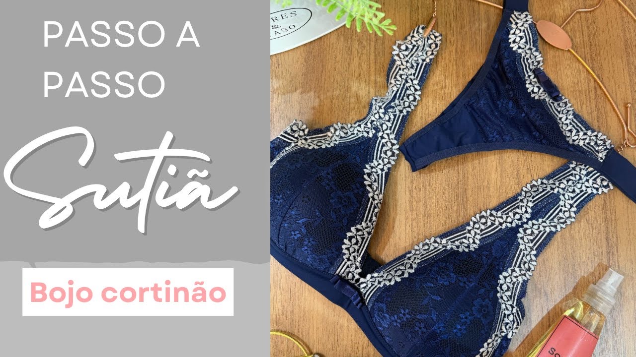 PASSO A PASSO SUTIÃ MARINHO (BOJO CORTINÃO)