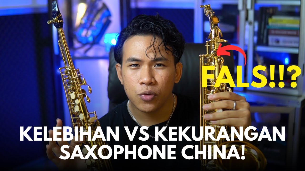 Kelebihan VS Kekurang Saxophone China! Nonton sebelum beli sax china!! 🤣 - Zabdiel Soriton