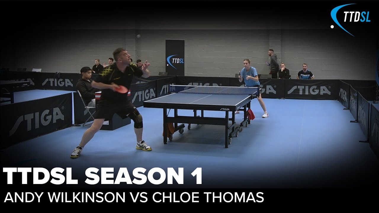 Andy Wilkinson vs Chloe Thomas | TTDSL Season 1 | Round 6