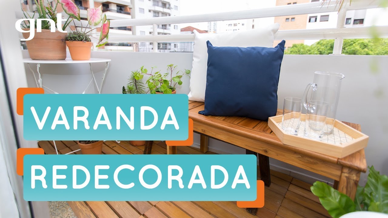Dicas para redecorar a varanda | Antes e Depois | Decora | Maurício Arruda