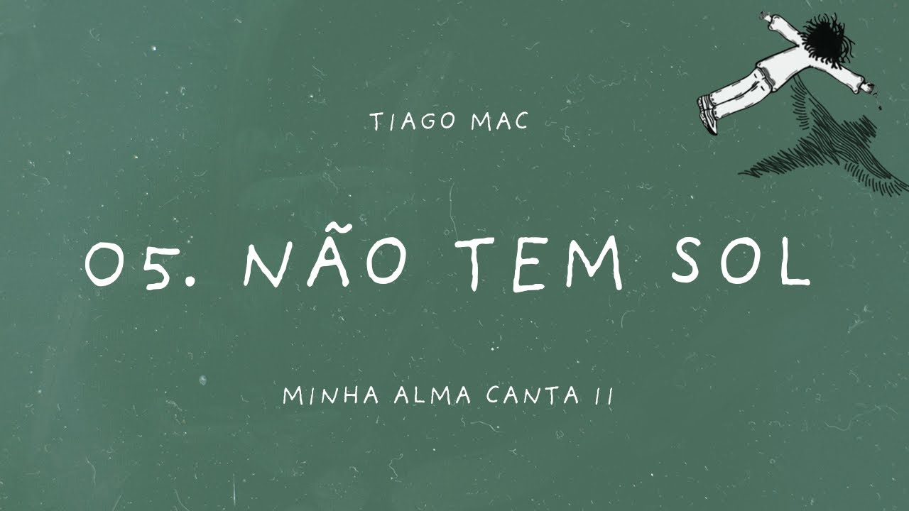 Tiago Mac - N&atilde;o tem Sol (Prod. E$ Thornhal)