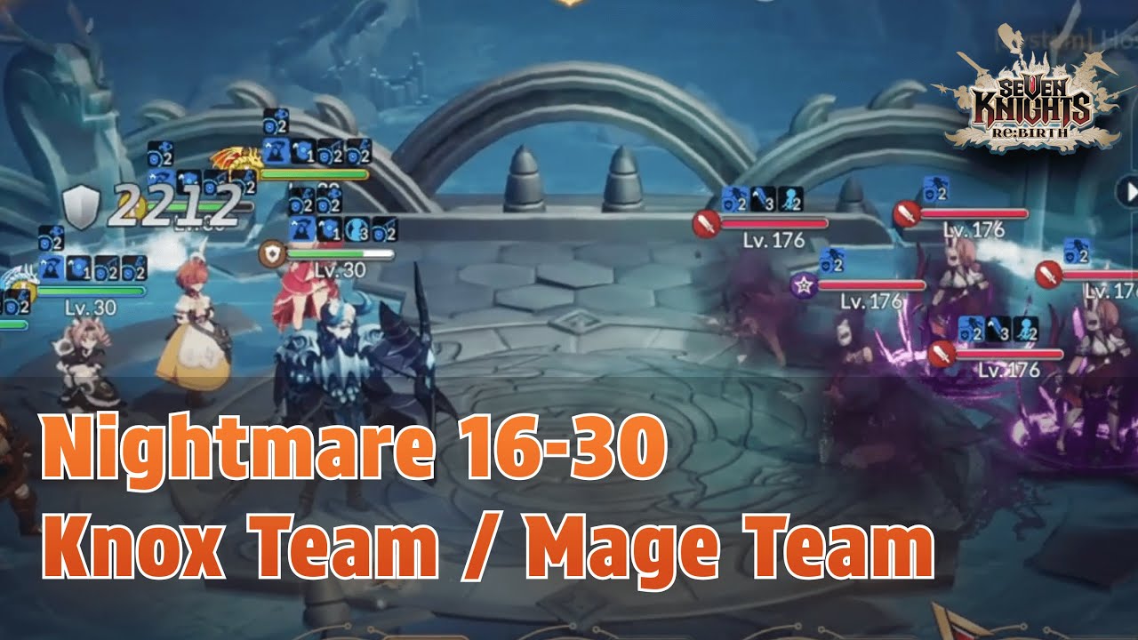 [Seven Knights Rebirth] Adventure - Nightmare 16-30