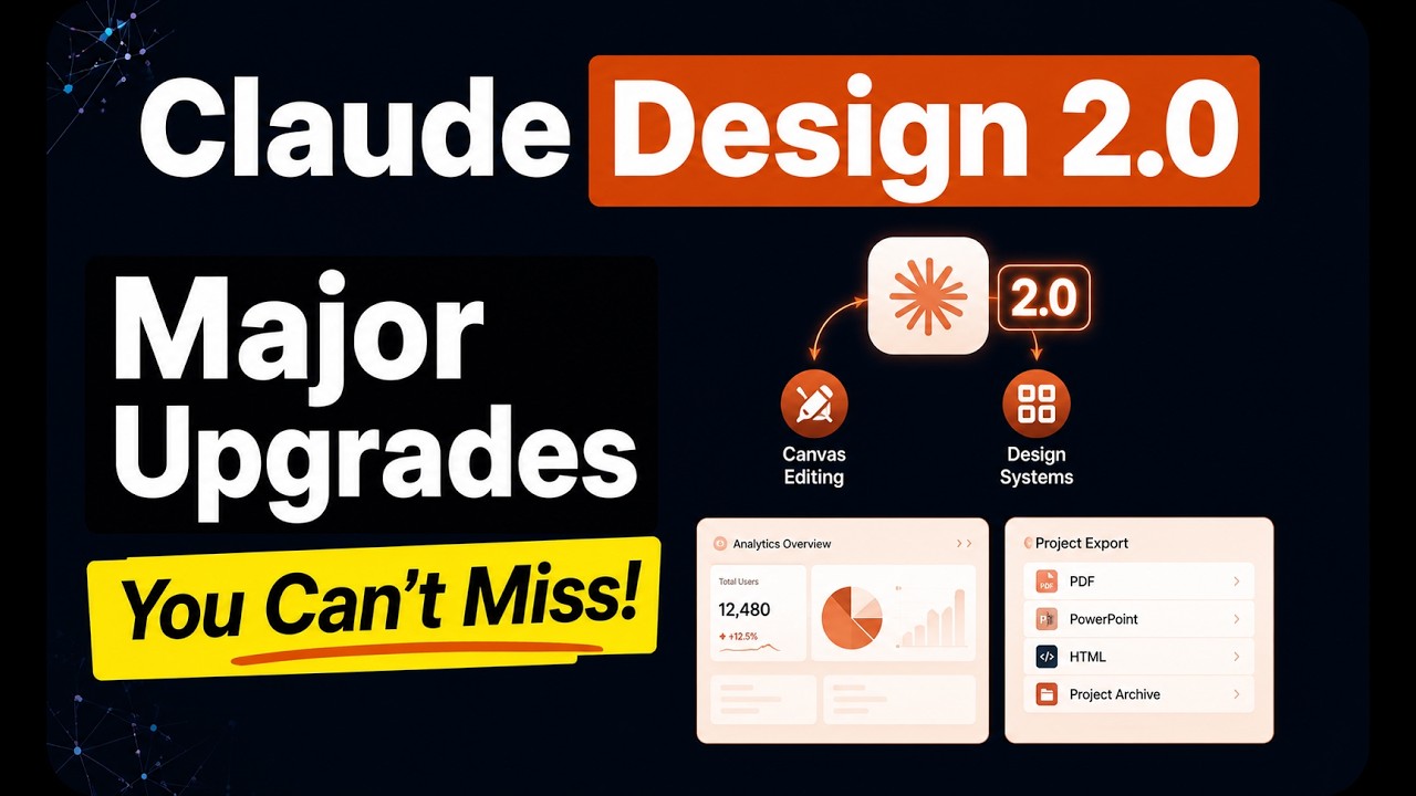 Крупные обновления Claude Design 2.0, которые НЕЛЬЗЯ ПРОПУСТИТЬ!