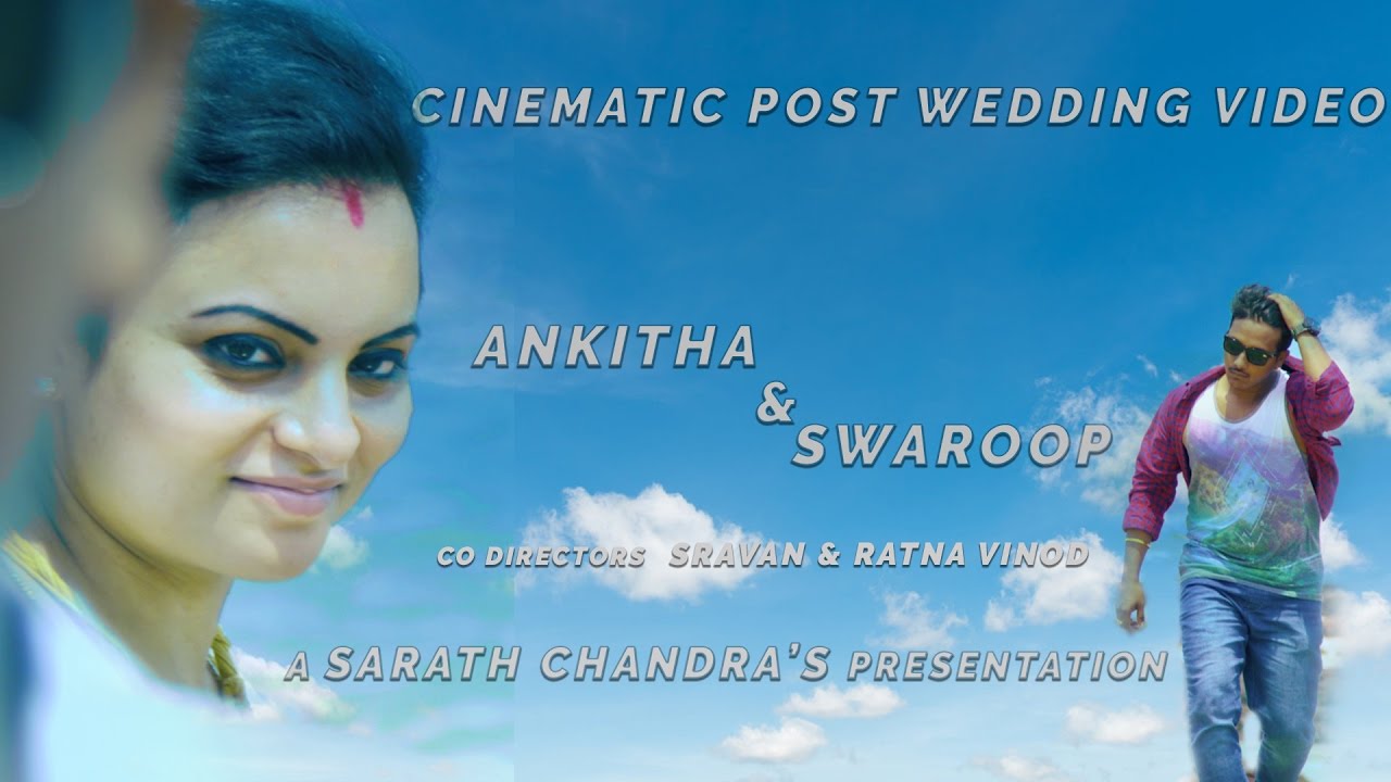 Swaroop and Ankitha | cinematic post wedding | GSC FILMS