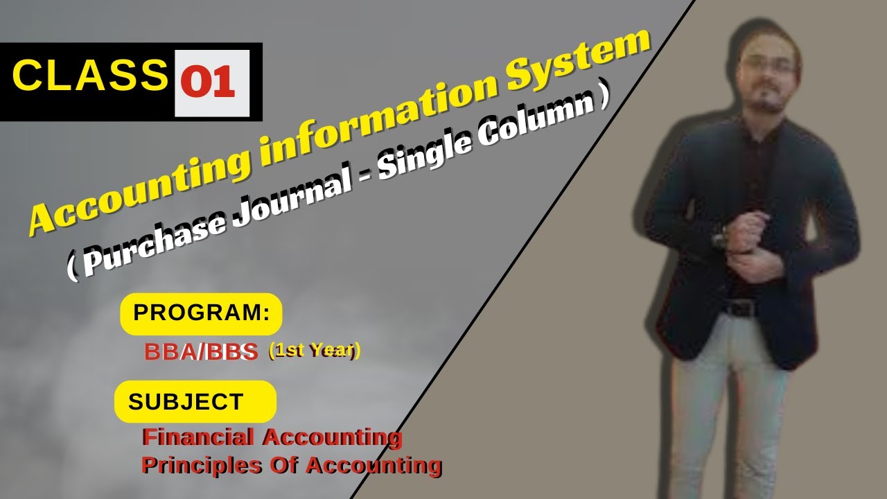 AIS-Class 1: Purchase Journal (Single Column)