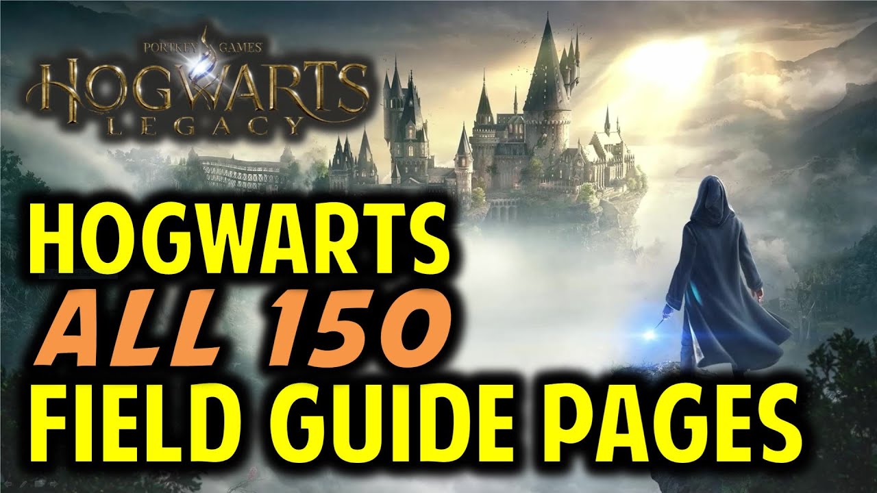 Hogwarts: All 150 Field Guide Pages Locations | Hogwarts Legacy