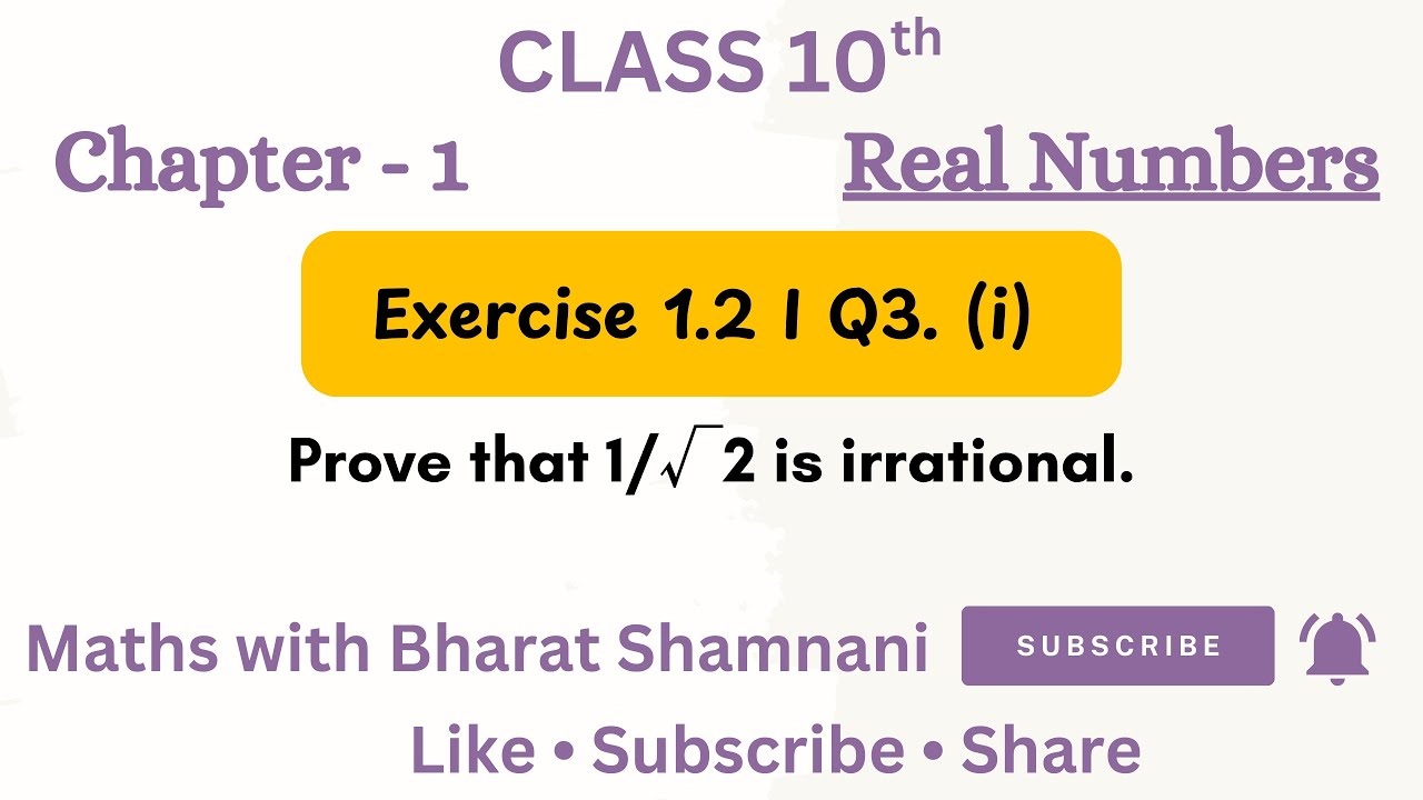 Class 10 Maths Ch 1 | Ex 1.2 Q3(i) – Prove 1/√2 is Irrational 🔢#Class10Maths #Chapter1 #RealNumbers