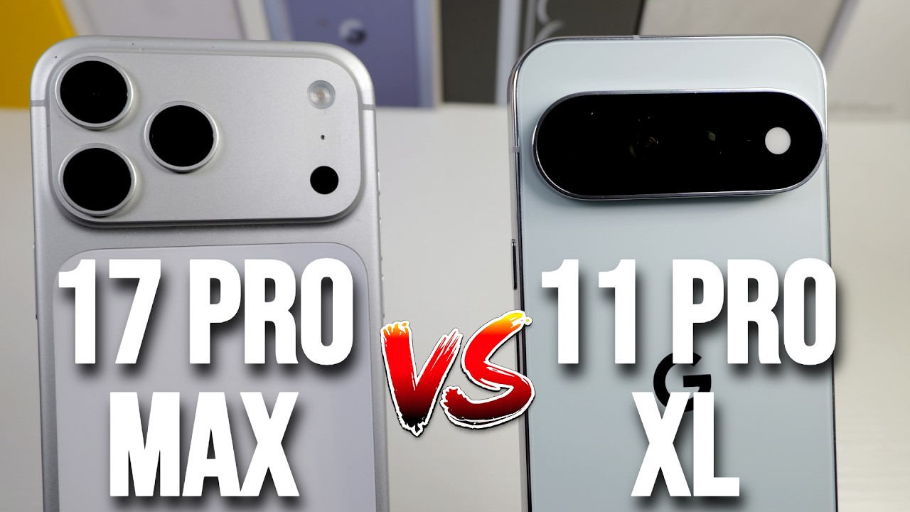 Pixel 11 Pro XL против iPhone 17 Pro Max &mdash; (камеры, скорость, дизайн и многое другое)
