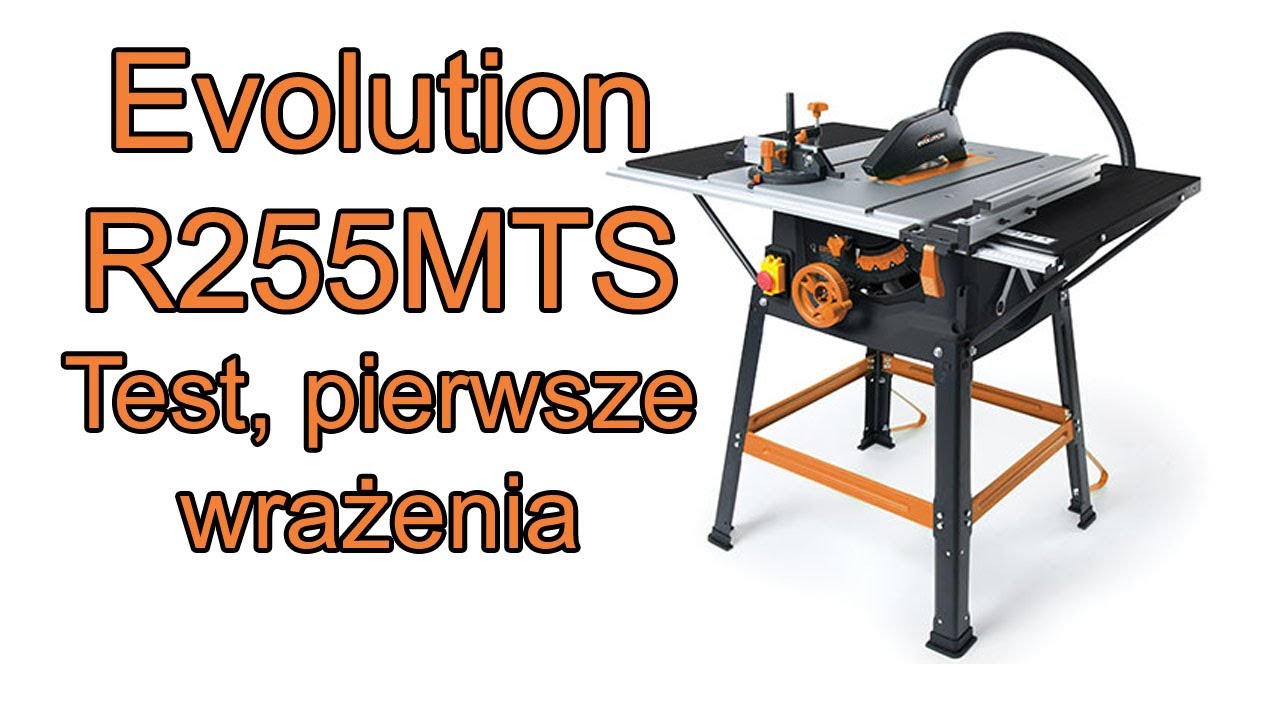 Evolution R255MTS - Test pilarki stołowej.