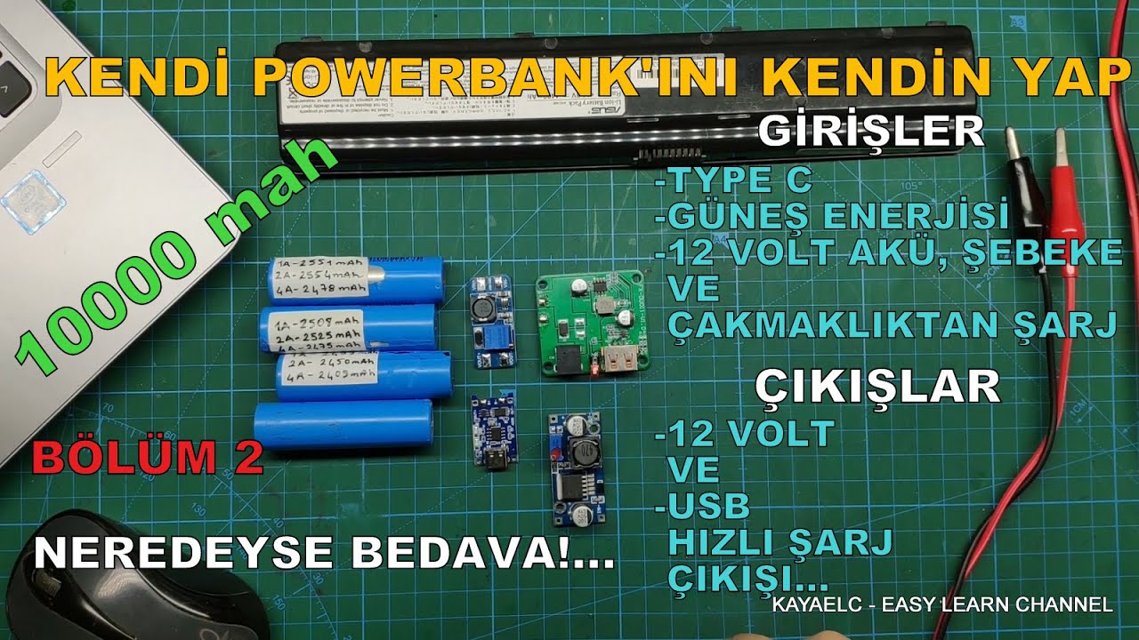KENDİ POWERBANK'INI KENDİN YAP - 10000 mah ( NEREDEYSE BEDAVA ) BÖLÜM 2 ...