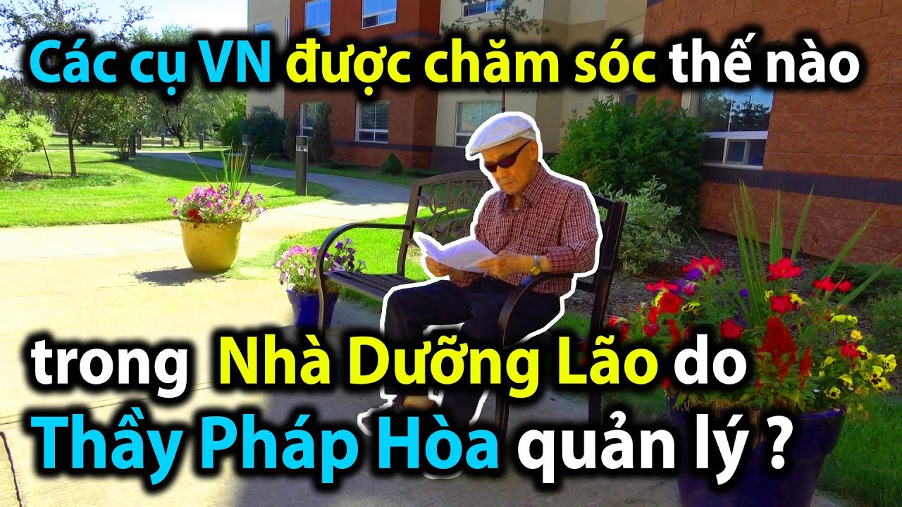 Có sự chu đáo, chuyên nghiệp trong Nhà Dưỡng Lão Golden Age Manor do Thầy Thích Pháp Hòa quản lý ???