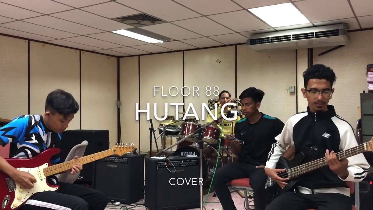 Hutang - Floor 88 ( Band Cover )