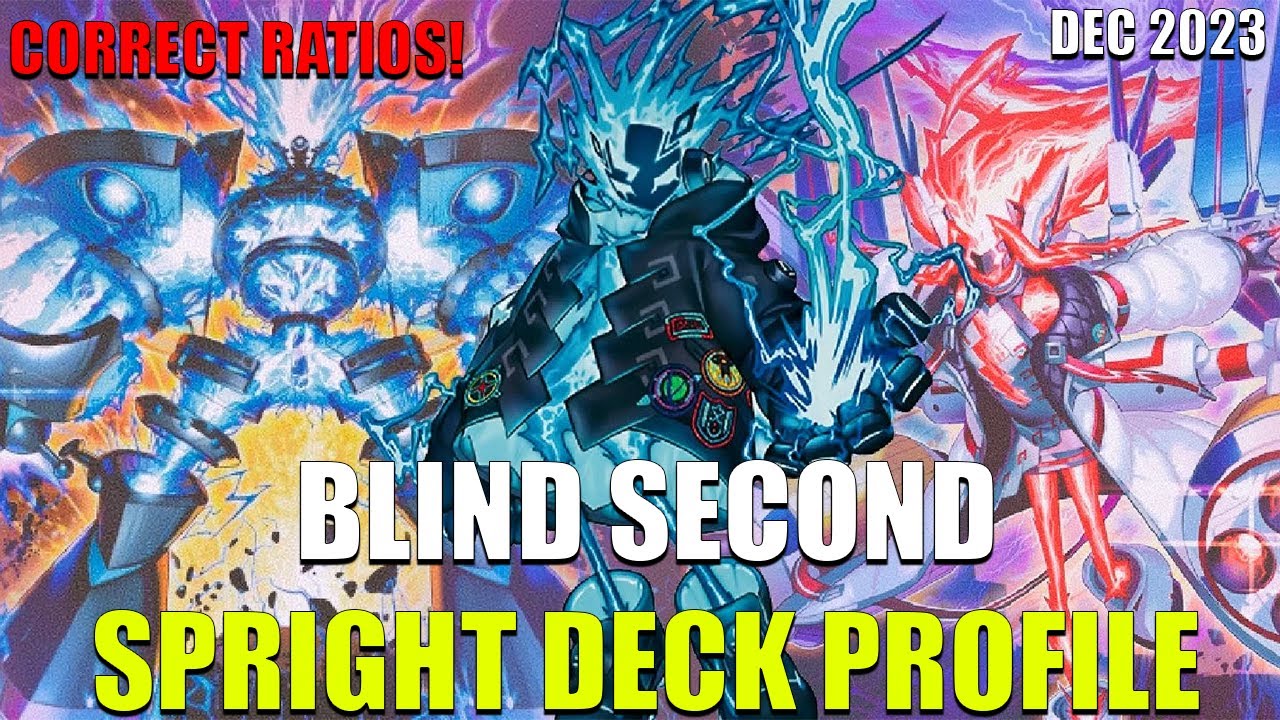 Blind Second Spright In Depth Yu-Gi-Oh Deck Profile | Dec 2023|