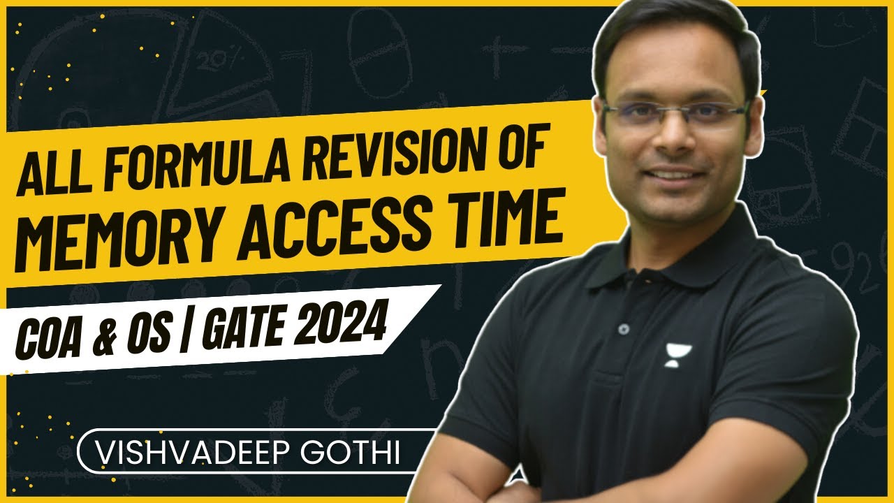 All Formula Revision of Memory Access Time | COA & OS | GATE 2024 | Vishvadeep Gothi