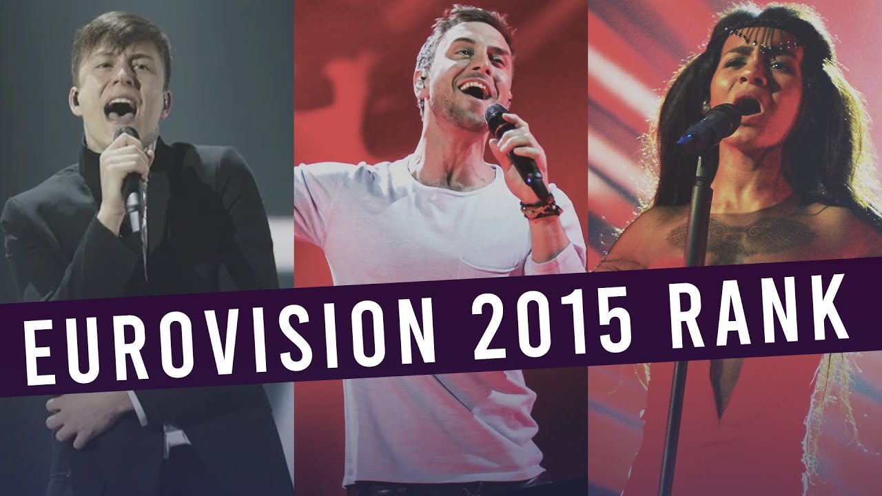 Eurovision 2015: MY TOP 40 (with comments) || Rank ESC!