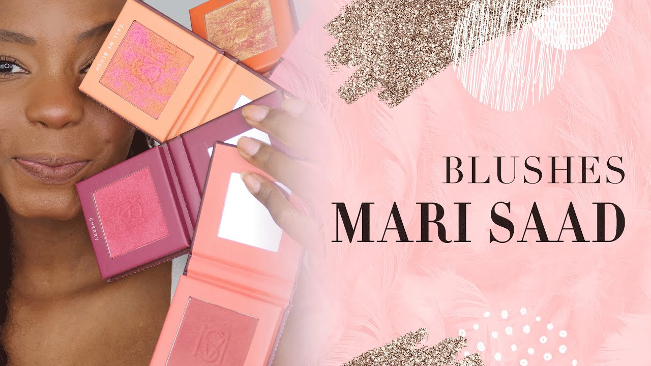 Blushes Mari Saad | BLUSH ME